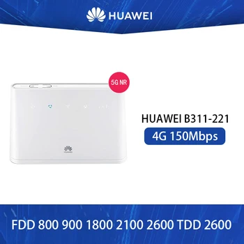  Huawei 4G Рутер B311-221 с слот за SIM-карти CAT4 150 Mbit/LTE CPE 2,4 Ghz Открит Рутер, VoIP Поддръжка безплатен антена
