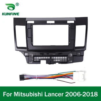  Автомобилен GPS Навигатор Стерео За Mitsubishi Lancer 2006-2018 Радио Престилка Панел Рамка Подходящ 2Din 10 инча Тире на екрана на главното устройство